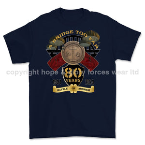 Arnhem 80 A Bridge Too Far Commemorative Printed T-Shirt