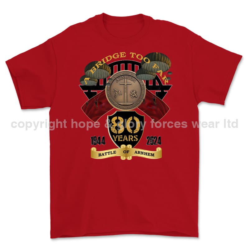 Arnhem 80 A Bridge Too Far Commemorative Printed T-Shirt