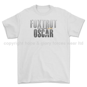 Foxtrot Oscar Military Slang Printed T-Shirt