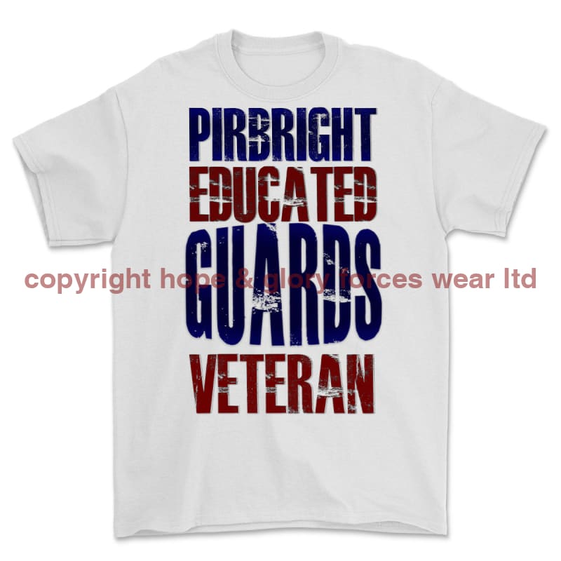 Pirbright Educated Guards Veteran Printed T-Shirt