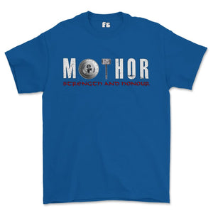 Mothor Strength and Honour Printed T-Shirt