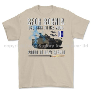 SFOR Bosnia Proud To Have Served Printed T-Shirt