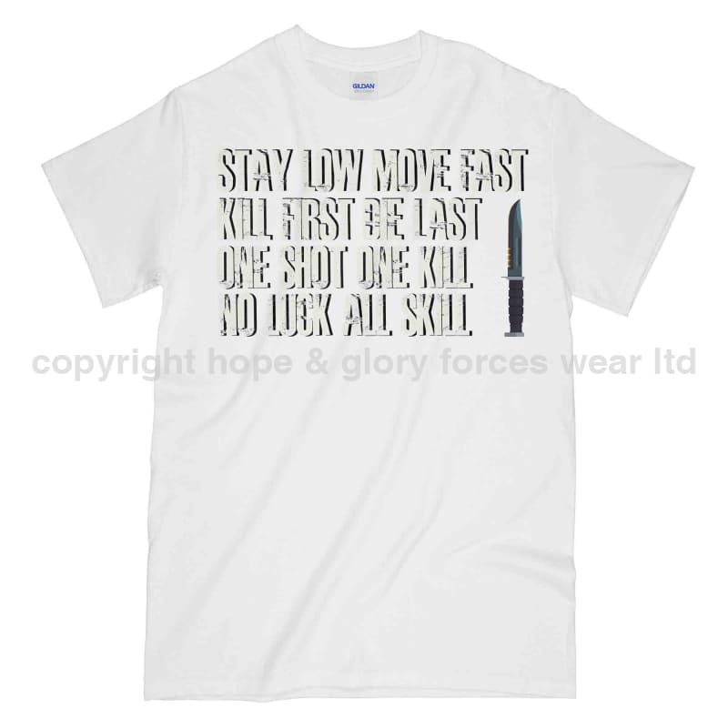 Stay Low Move Fast Army Printed T-Shirt