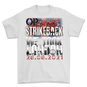 We Took London - OP Strike Back Rolling Thunder 3 Front Print T-Shirt